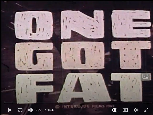 One Got Fat